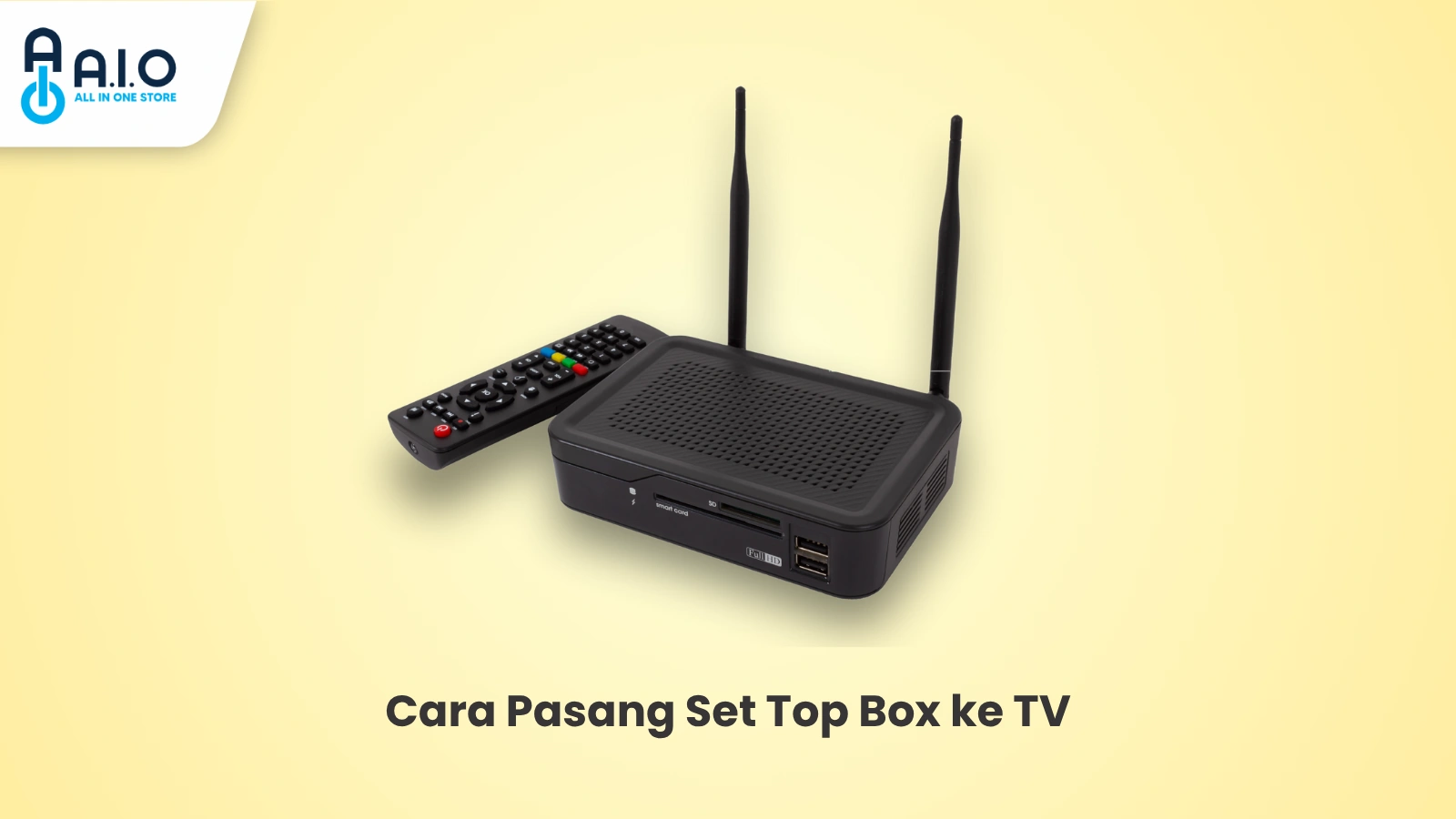 Cara Pasang Set Top Box