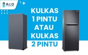Kulkas 1 pintu dan 2 pintu-01