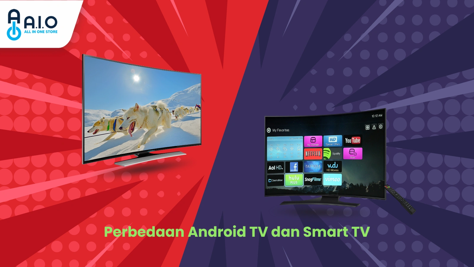 Perbedaan Android TV dan Smart TV