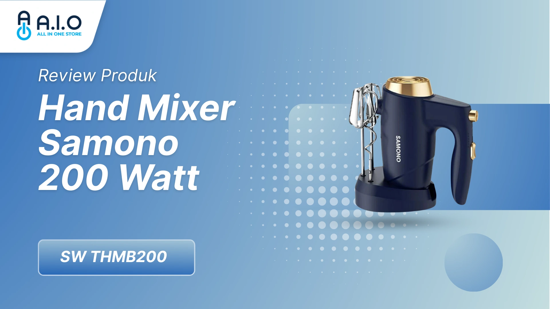 Hand Mixer Samono 200 Watt SW THMB200