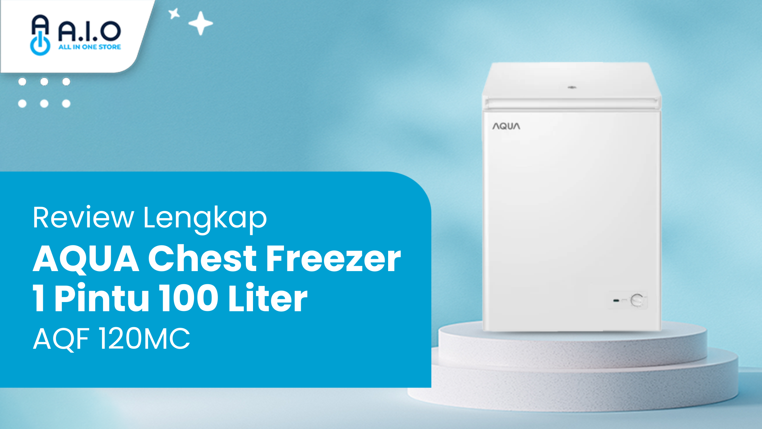 Review Lengkap AQUA Chest Freezer 1 Pintu 100 L AQF 120MC 1 Template Banner Artikel Review Produk aja 1920 x 1080 px scaled