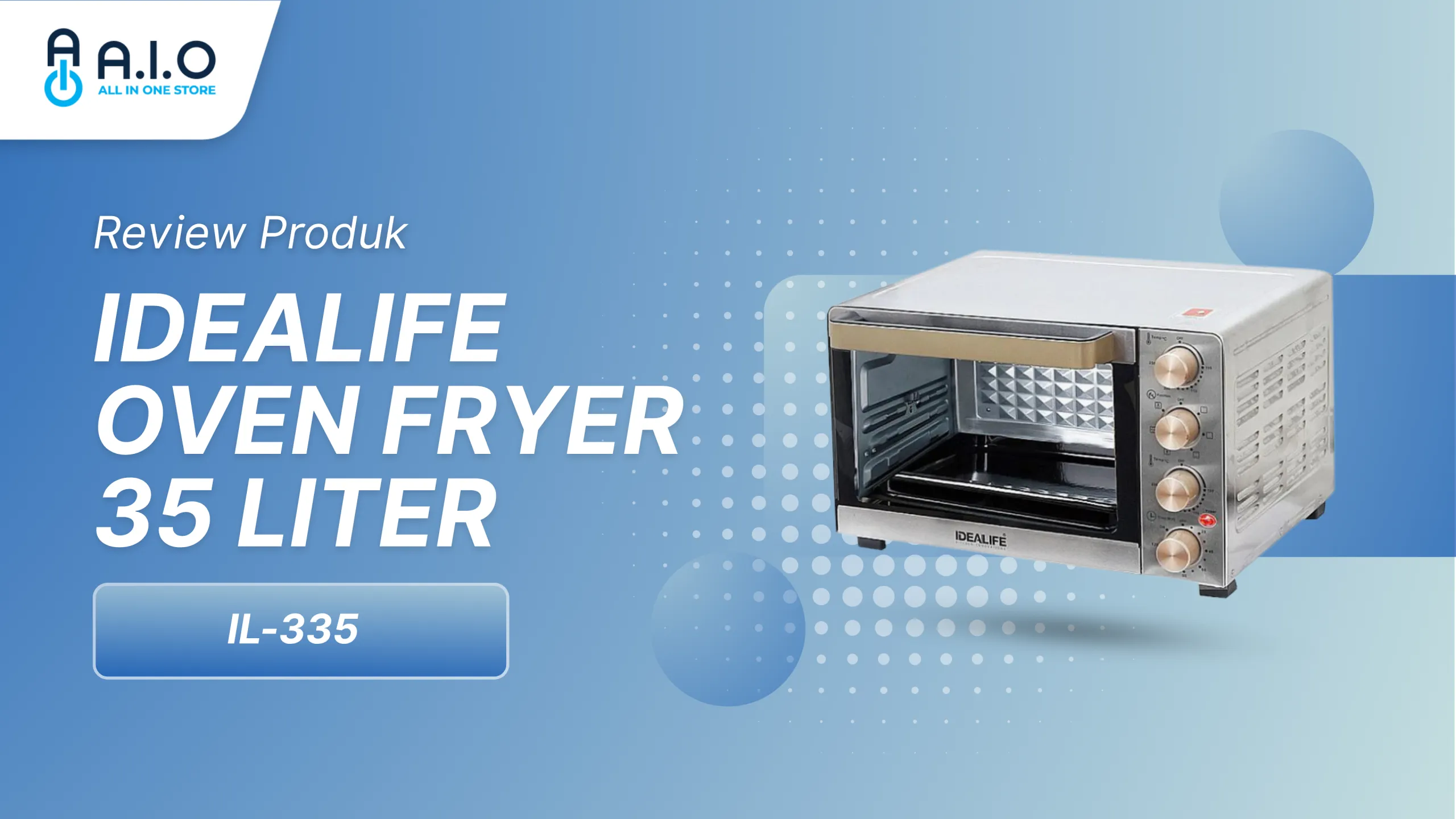 IDEALIFE OVEN FRYER IL335