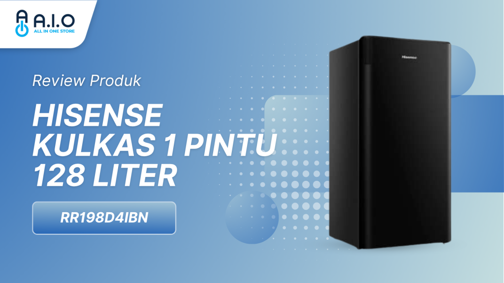HISENSE-KULKAS-1-PINTU-128-LITER-RR198D4IBN