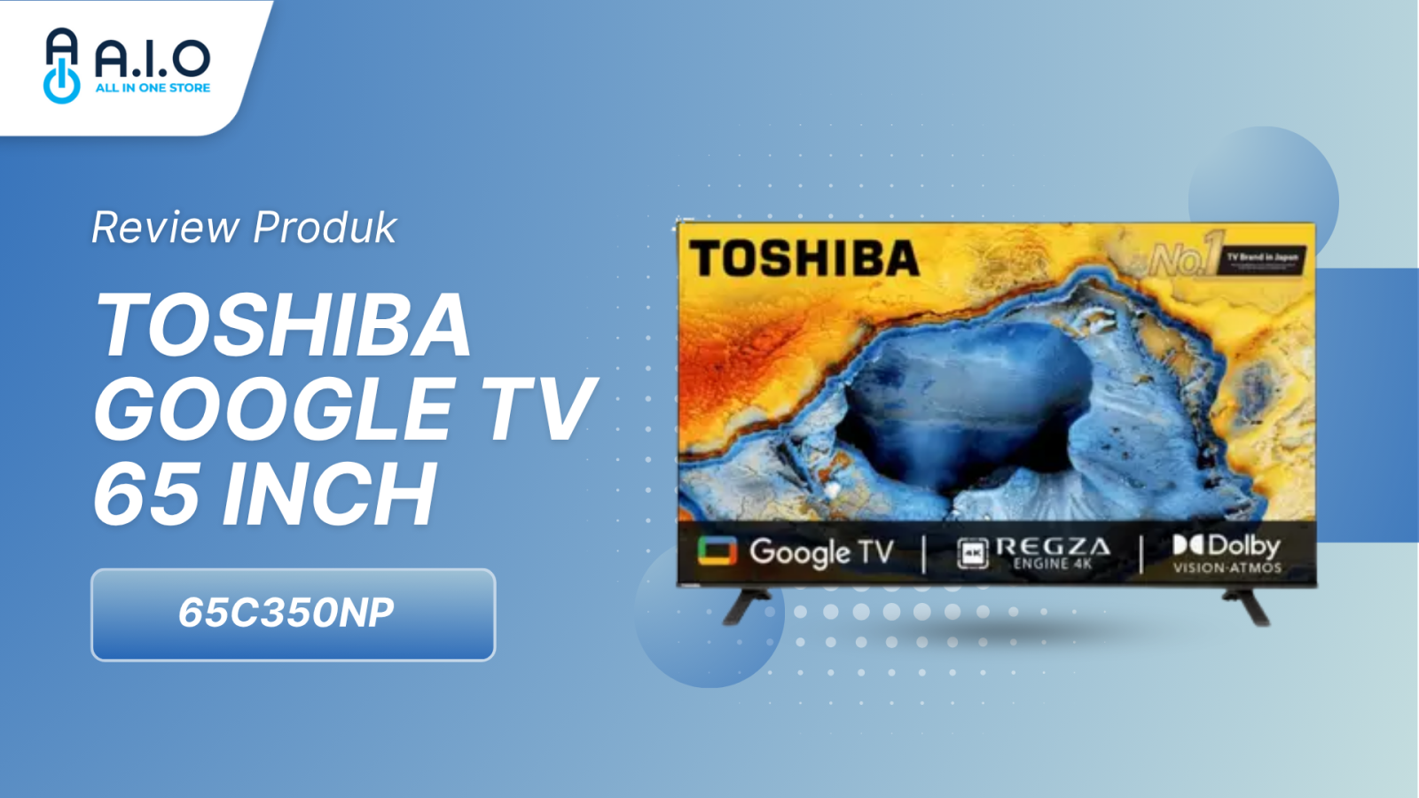 TOSHIBA GOOGLE TV 65C350NP 65C350NP